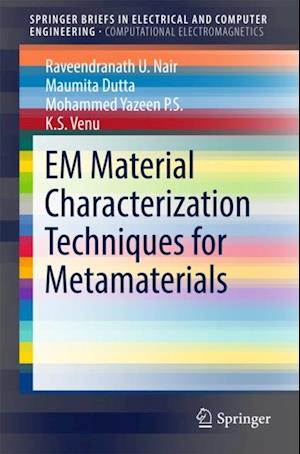 EM Material Characterization Techniques for Metamaterials