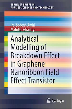 Analytical Modelling of Breakdown Effect in Graphene Nanoribbon Field Effect Transistor