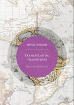 Transatlantic Transitions