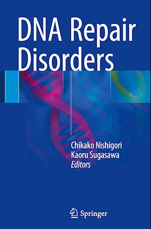 DNA Repair Disorders