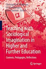 Teaching with Sociological Imagination in Higher and Further Education