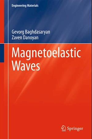 Magnetoelastic Waves