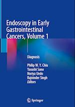 Endoscopy in Early Gastrointestinal Cancers, Volume 1