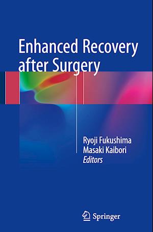 Enhanced Recovery after Surgery