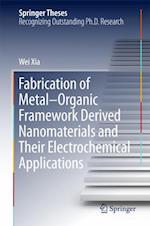 Fabrication of Metal–Organic Framework Derived Nanomaterials and Their Electrochemical Applications