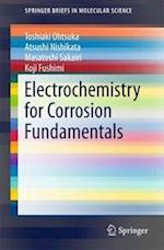 Electrochemistry for Corrosion Fundamentals