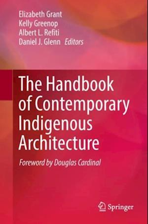 Handbook of Contemporary Indigenous Architecture