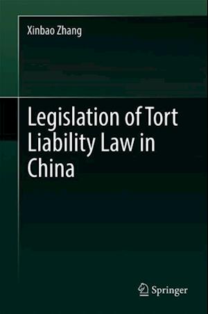 Legislation of Tort Liability Law in China