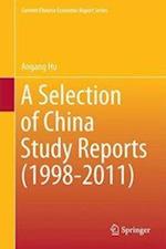 A Selection of China Study Reports (1998-2011)