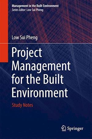 Project Management for the Built Environment