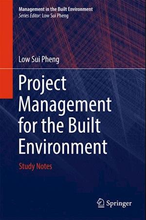 Project Management for the Built Environment