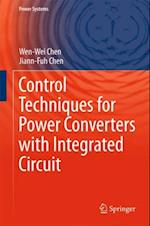 Control Techniques for Power Converters with Integrated Circuit