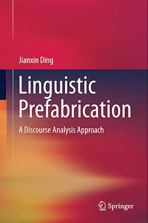 Linguistic Prefabrication