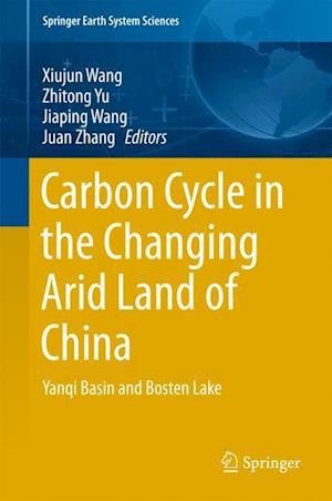 Carbon Cycle in the Changing Arid Land of China