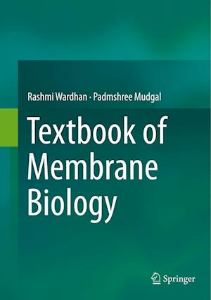 Textbook of Membrane Biology