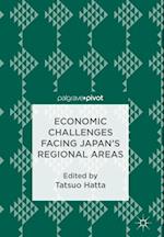 Economic Challenges Facing Japan’s Regional Areas
