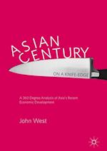 Asian Century… on a Knife-edge