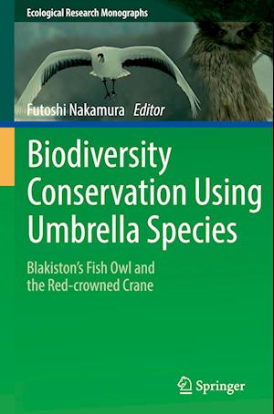 Biodiversity Conservation Using Umbrella Species