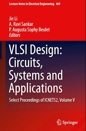 VLSI Design: Circuits, Systems and Applications