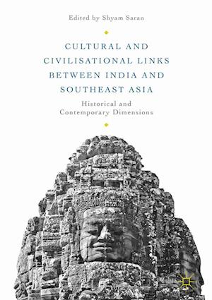 Cultural and Civilisational Links Between India and Southeast Asia