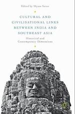Cultural and Civilisational Links Between India and Southeast Asia