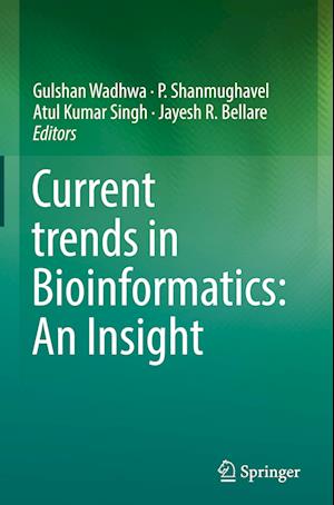 Current trends in Bioinformatics: An Insight