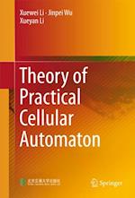 Theory of Practical Cellular Automaton