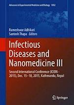 Infectious Diseases and Nanomedicine III