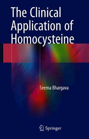 Clinical Application of Homocysteine