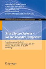 Smart Secure Systems - IoT and Analytics Perspective