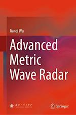 Advanced Metric Wave Radar