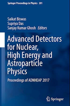 Advanced Detectors for Nuclear, High Energy and Astroparticle Physics