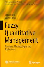 Fuzzy Quantitative Management
