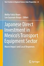 Japanese Direct Investment in Mexico's Transport Equipment Sector