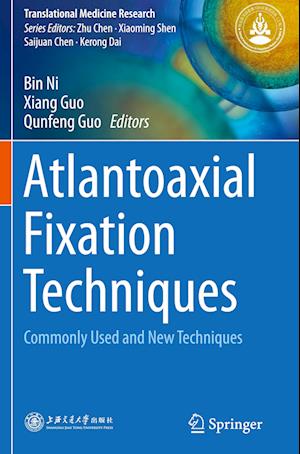 Atlantoaxial Fixation Techniques