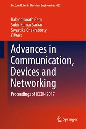 Advances in Communication, Devices and Networking