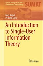 Introduction to Single-User Information Theory