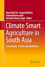 Climate Smart Agriculture in South Asia
