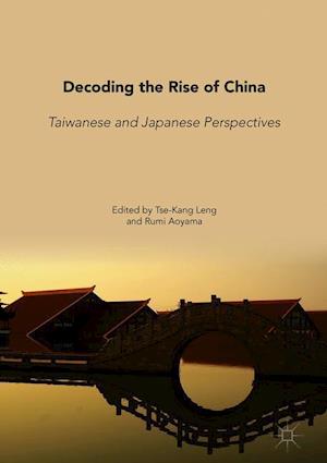 Decoding the Rise of China