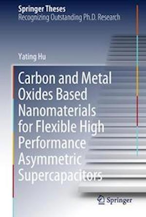 Carbon and Metal Oxides Based Nanomaterials for Flexible High Performance Asymmetric Supercapacitors