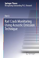 Rail Crack Monitoring Using Acoustic Emission Technique