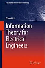 Information Theory for Electrical Engineers