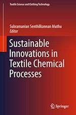 Sustainable Innovations in Textile Chemical Processes