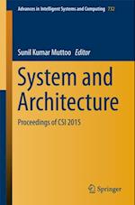 System and Architecture