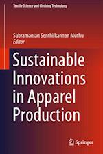 Sustainable Innovations in Apparel Production