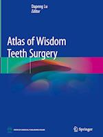 Atlas of Wisdom Teeth Surgery