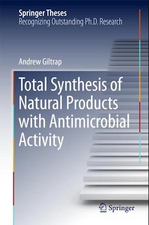 Total Synthesis of Natural Products with Antimicrobial Activity