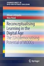 Reconceptualising Learning in the Digital Age