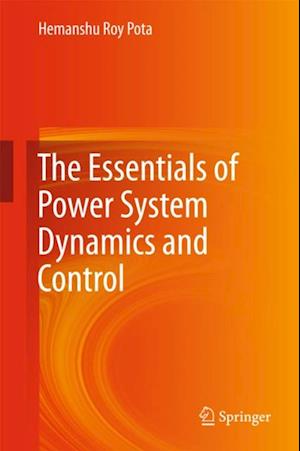 Essentials of Power System Dynamics and Control