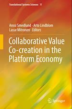 Collaborative Value Co-creation in the Platform Economy